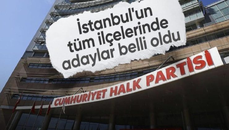 CHP’nin İstanbul’da 11 ilçe adayı daha belirli oldu