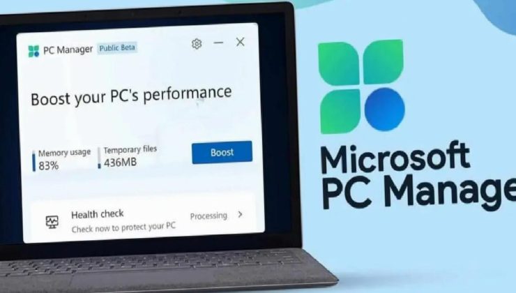 Windows bilgisayarları hızlandıran Microsoft PC Manager yayınlandı